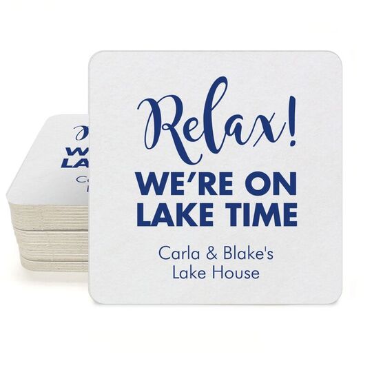 Relax We're on Lake Time Square Coasters